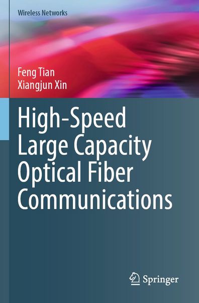 Produktbild: High-Speed Large Capacity Optical Fiber Communications