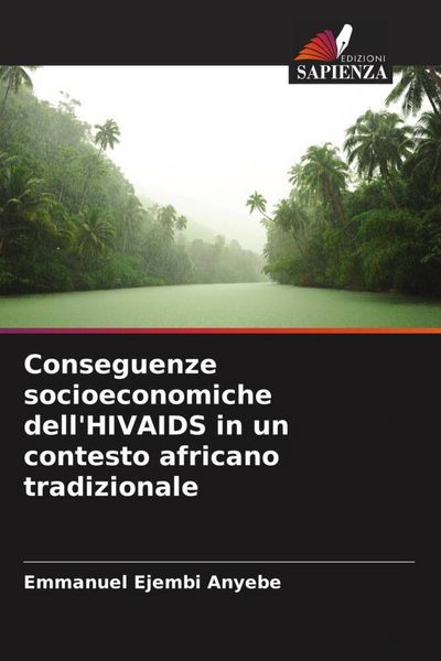 Produktbild: Conseguenze socioeconomiche dell'HIVAIDS in un contesto africano tradizionale