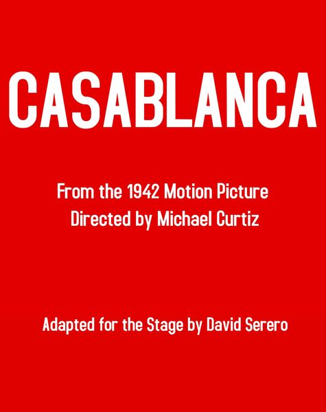 Produktbild: Casablanca - The Theater Play (Based on the Original Film): Adapted by David Serero