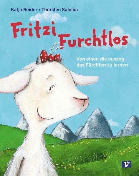 Fritzi Furchtlos, Gebundene Ausgabe von Katja Reider, Vermes-Verlag Ges.m.b.H, 9783903553446