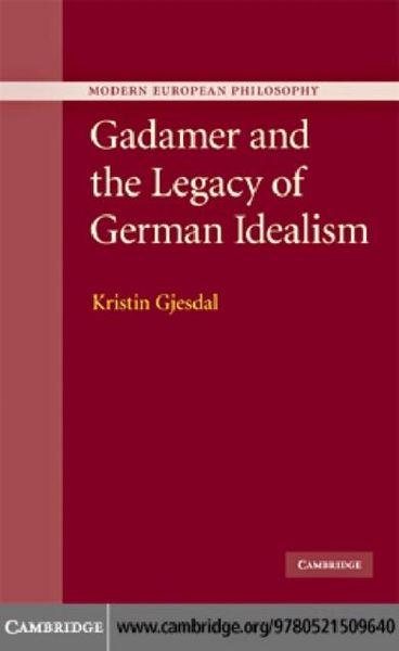 Produktbild: Gadamer and the Legacy of German Idealism