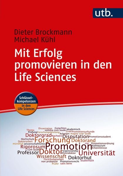 Produktbild: Mit Erfolg promovieren in den Life Sciences