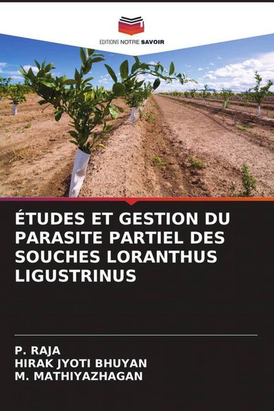 Produktbild: &Eacute;TUDES ET GESTION DU PARASITE PARTIEL DES SOUCHES LORANTHUS LIGUSTRINUS