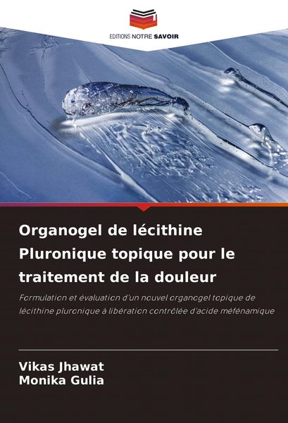 Produktbild: Organogel de l&eacute;cithine Pluronique topique pour le traitement de la douleur