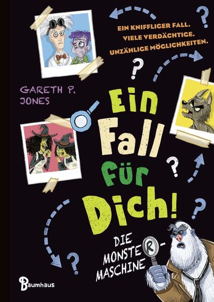 Ein Fall für DICH - Die Monster-Maschine, Gebundene Ausgabe von Gareth P. Jones, Baumhaus