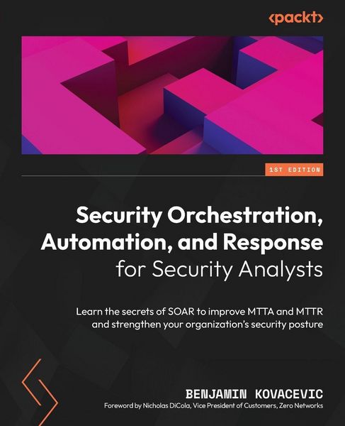 Produktbild: Security Orchestration, Automation, and Response for Security Analysts