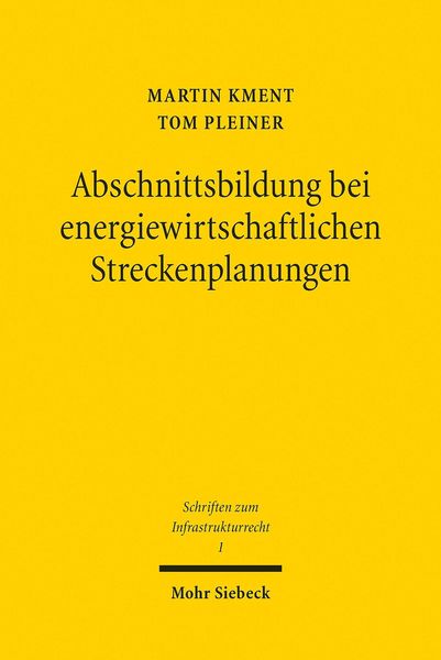 Produktbild: Abschnittsbildung bei energiewirtschaftlichen Streckenplanungen