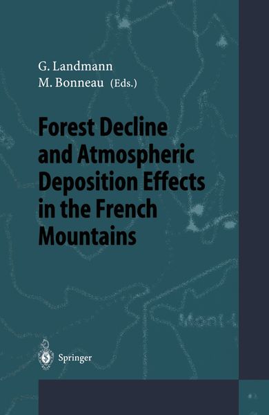 Produktbild: Forest Decline and Atmospheric Deposition Effects in the French Mountains