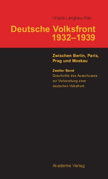 Produktbild: Geschichte des Ausschusses zur Vorbereitung einer deutschen Volksfront