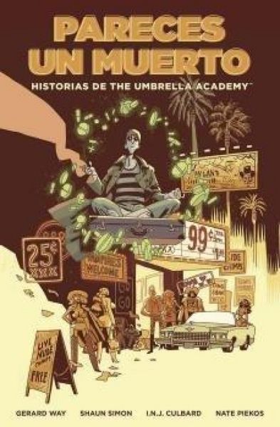 Produktbild: Historias De The Umbrella Academy: Pareces Un Muerto