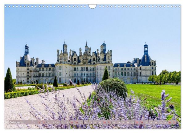 Produktbild: Zauberhaftes Tal der Loire. Charmante St&auml;dte und pr&auml;chtige Schl&ouml;sser (Wandkalender 2027 DIN A3 quer), CALVENDO Monatskalender