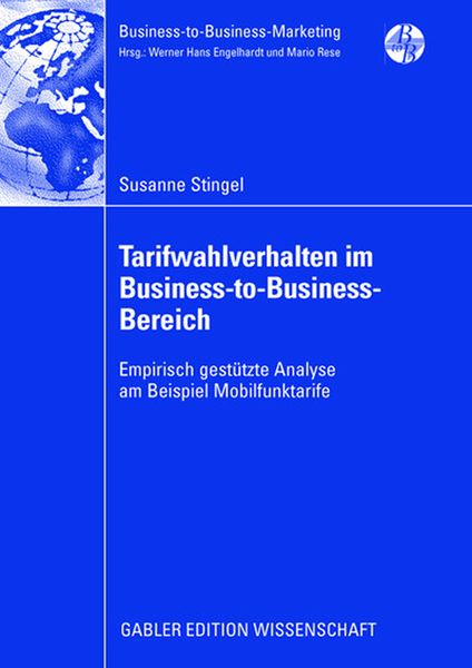 Tarifwahlverhalten im Business-to-Business-Bereich, Taschenbuch von Susanne Stingel, Betriebswirtschaftlicher Verlag Gabler, 9783834910400