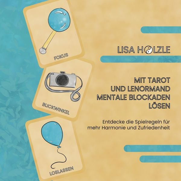 Produktbild: Mit Tarot und Lenormand mentale Blockaden l&ouml;sen