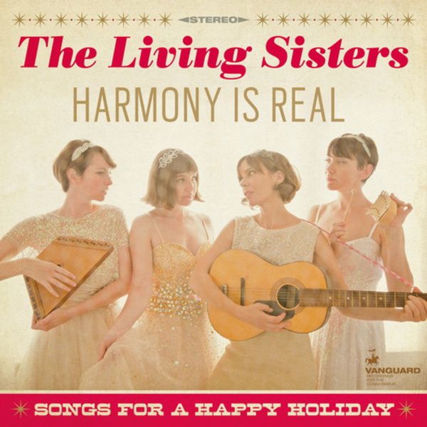 Harmony Is Real - The Living Sisters, CD