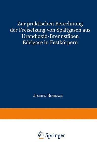 Produktbild: Zur praktischen Berechnung der Freisetzung von Spaltgasen aus Urandioxid-Brennst&auml;ben