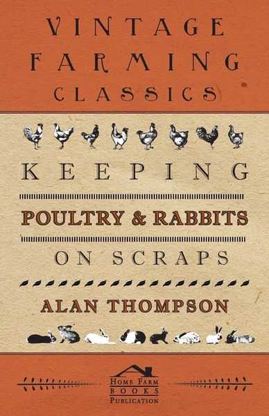 Produktbild: Keeping Poultry and Rabbits on Scraps