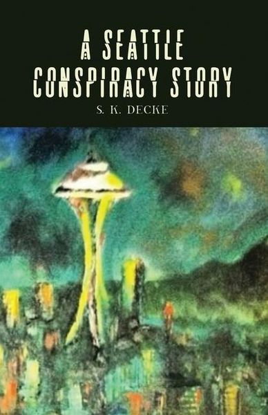Produktbild: A Seattle Conspiracy Story