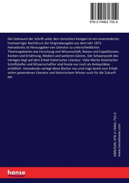 Produktbild: Der Gebrauch der Schrift unter den r&ouml;mischen K&ouml;nigen