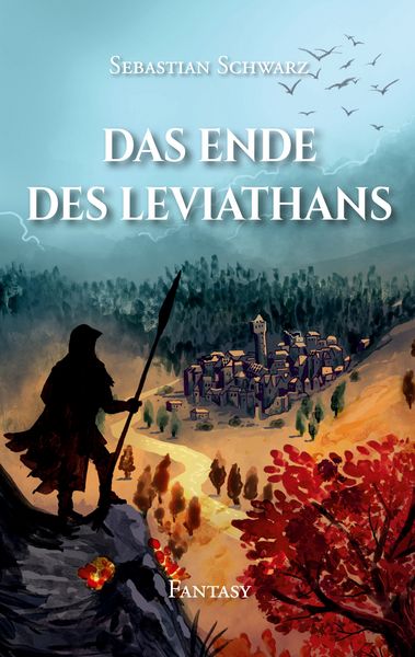 Das Ende des Leviathans, Taschenbuch von Sebastian Schwarz, BoD – Books on Demand, 9783695186976