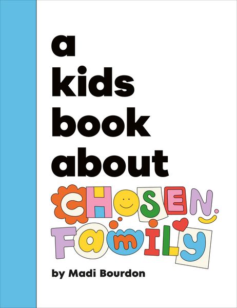 Produktbild: A Kids Book About Chosen Family