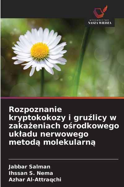 Produktbild: Rozpoznanie kryptokokozy i gru&iquest;licy w zaka&iquest;eniach o&iquest;rodkowego uk&iquest;adu nerwowego metod&iquest; molekularn&iquest;