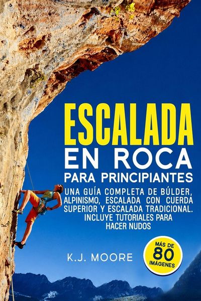 Produktbild: Escalada En Roca Para Principiantes