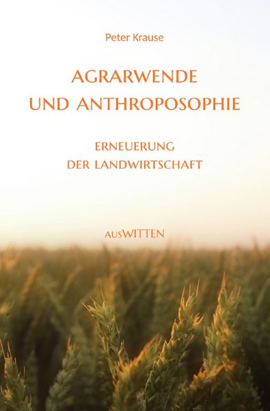 Produktbild: Agrarwende und Anthroposophie