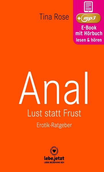 Produktbild: Anal - Lust statt Frust | Erotischer H&ouml;rbuch Ratgeber