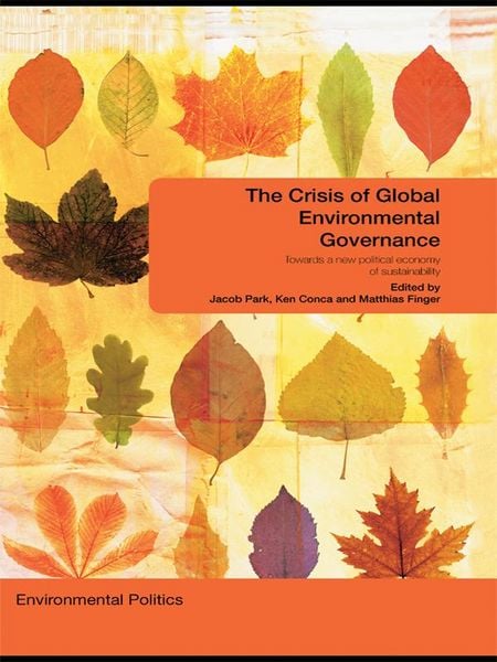 Produktbild: The Crisis of Global Environmental Governance