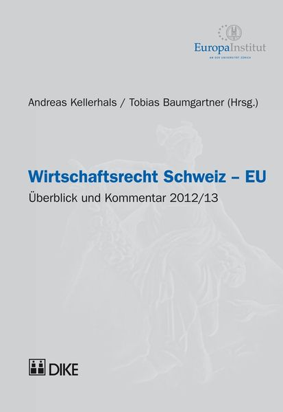 Produktbild: Wirtschaftsrecht Schweiz&ndash;EU