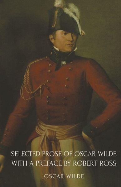 Produktbild: Selected Prose of Oscar Wilde