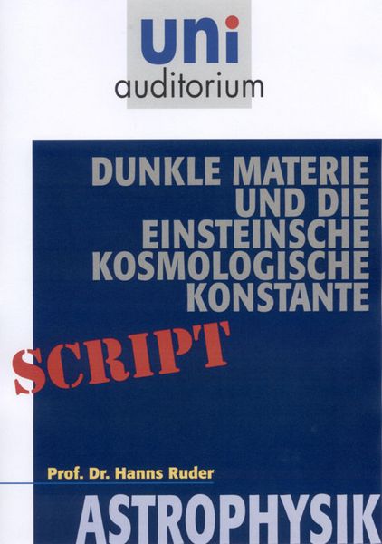 Produktbild: Dunkle Materie und die Einsteinsche kosmologische Konstante