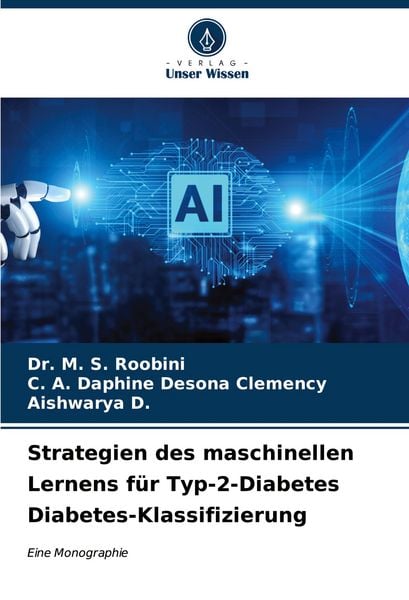 Produktbild: Strategien des maschinellen Lernens f&uuml;r Typ-2-Diabetes Diabetes-Klassifizierung