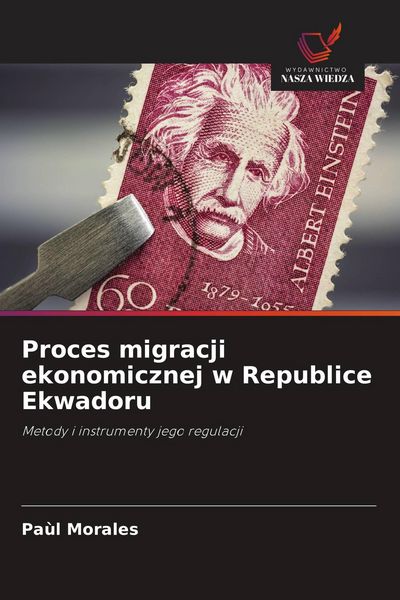 Produktbild: Proces migracji ekonomicznej w Republice Ekwadoru
