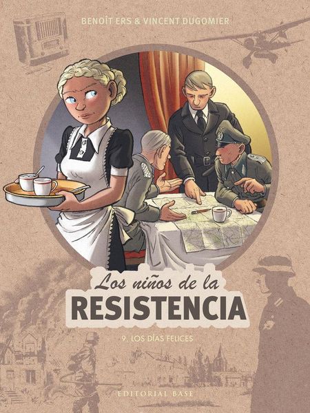Produktbild: Los ni&ntilde;os de la Resistencia 9. Los d&iacute;as felices