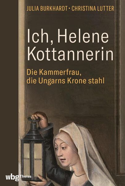 Produktbild: Ich, Helene Kottannerin
