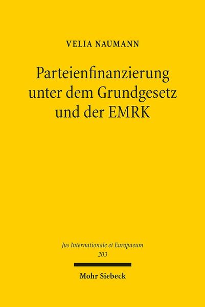 Produktbild: Parteienfinanzierung unter dem Grundgesetz und der EMRK