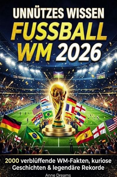 Produktbild: Unn&uuml;tzes Wissen Fussball - WM 2026