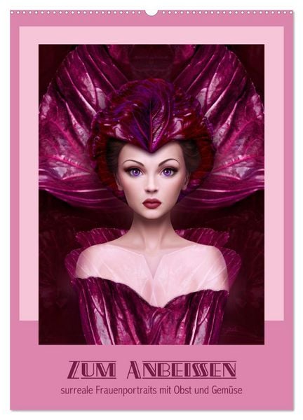 Zum Anbeissen - surreale Frauenportraits mit Obst und Gemüse (Wandkalender 2026 DIN A2 hoch), CALVENDO Monatskalender