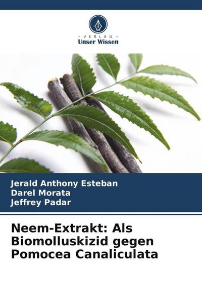Produktbild: Neem-Extrakt: Als Biomolluskizid gegen Pomocea Canaliculata