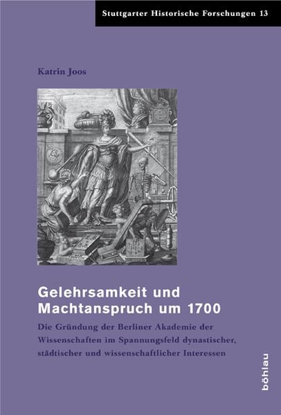 Produktbild: Gelehrsamkeit und Machtanspruch um 1700