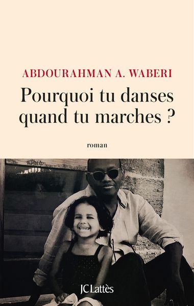 Produktbild: Pourquoi tu danses quand tu marches ?