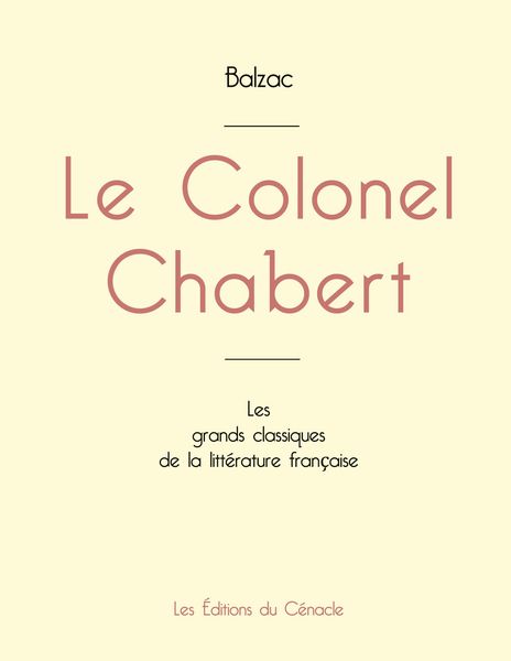 Produktbild: Le Colonel Chabert de Balzac (&eacute;dition grand format)