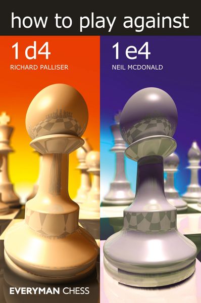 Produktbild: How to play against 1 d4 and 1 e4