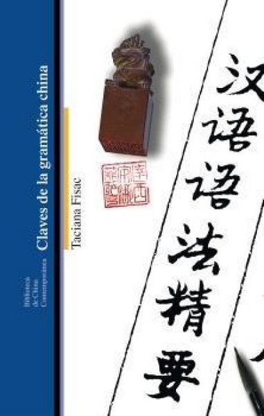 Produktbild: Claves De La Gramatica China