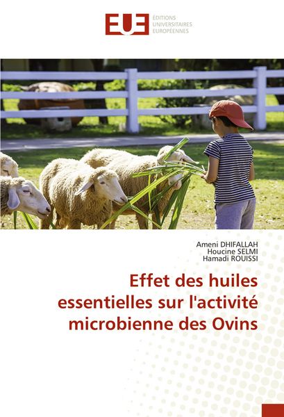 Produktbild: Effet des huiles essentielles sur l'activit&eacute; microbienne des Ovins