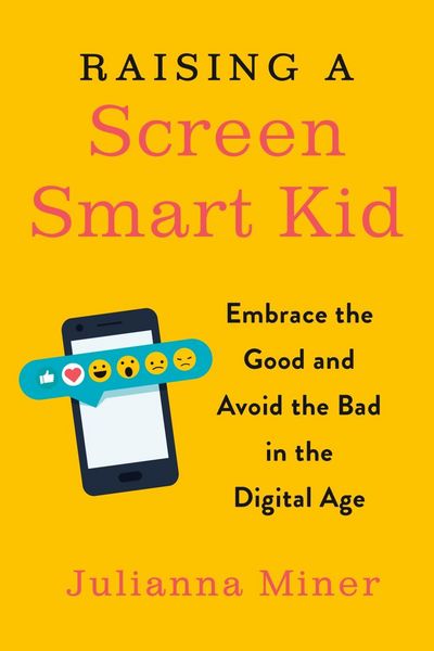 Produktbild: Raising a Screen-Smart Kid