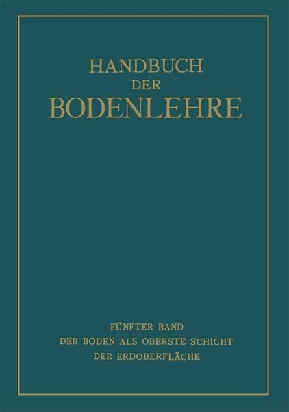 Produktbild: Der Boden als Oberste Schicht der Erdoberfl&auml;che