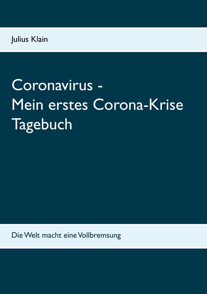 Produktbild: Coronavirus - Mein erstes Corona-Krise Tagebuch
