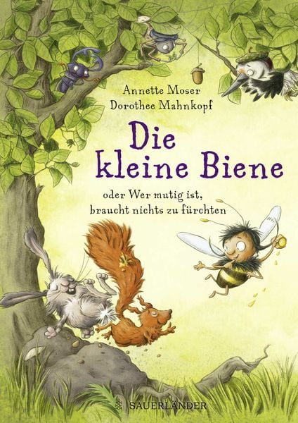 Produktbild: Die kleine Biene oder Wer mutig ist, braucht nichts zu fürchten